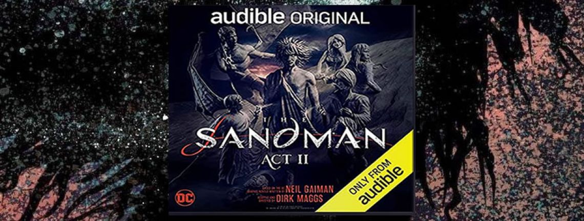 The Sandman: Act II | Audible